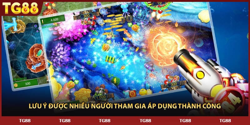 Lưu ý được nhiều người tham gia áp dụng thành công