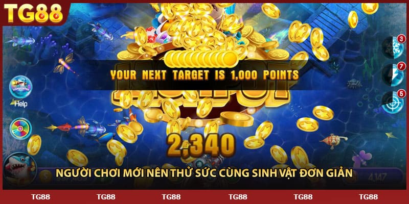 Người chơi mới nên thử sức cùng sinh vật đơn giản 